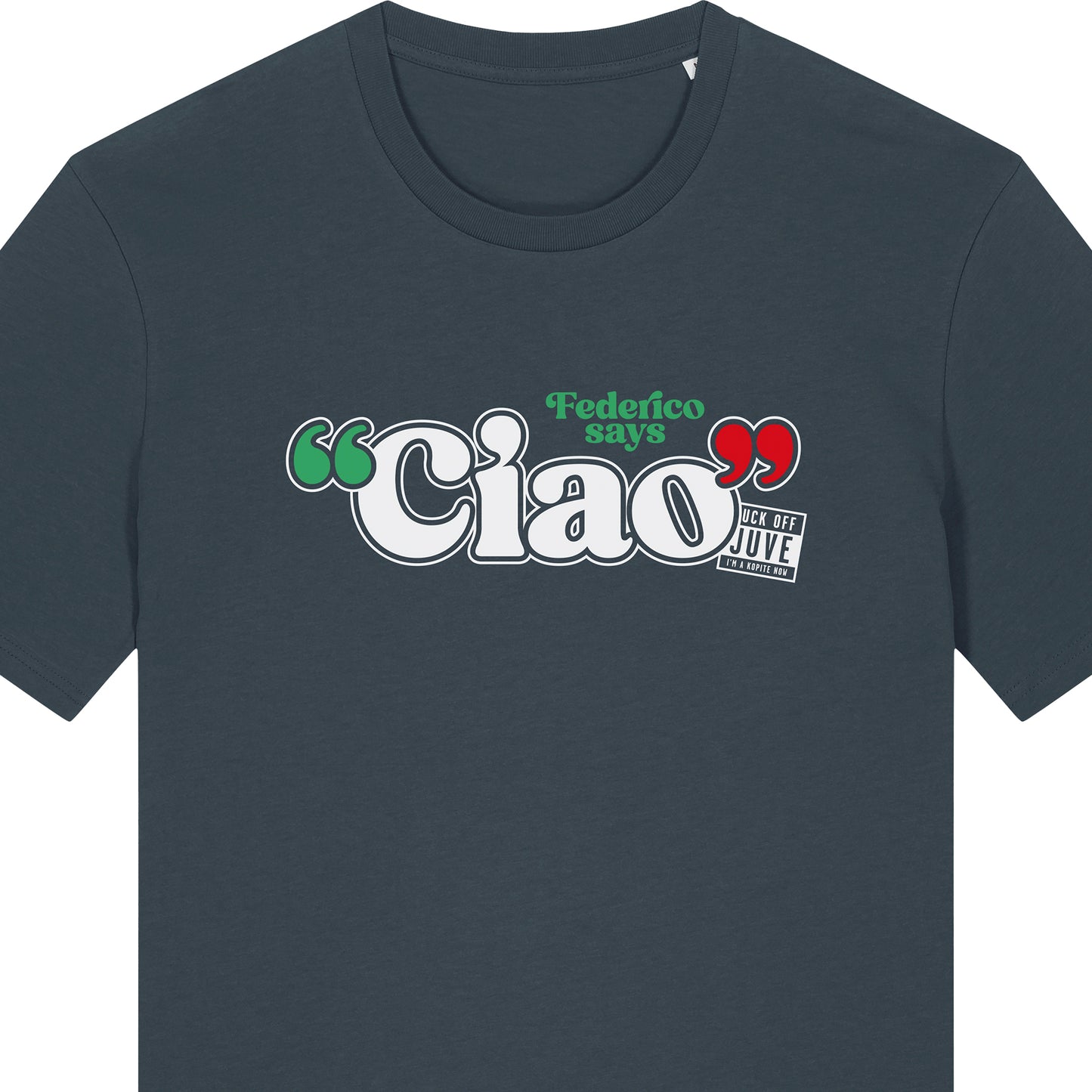 Federico Says Ciao Tee
