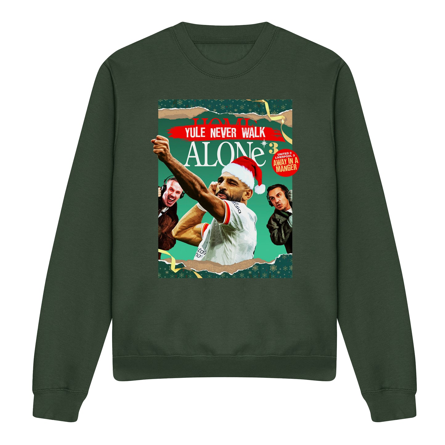 Yule Never Walk Alone Xmas Sweatshirt