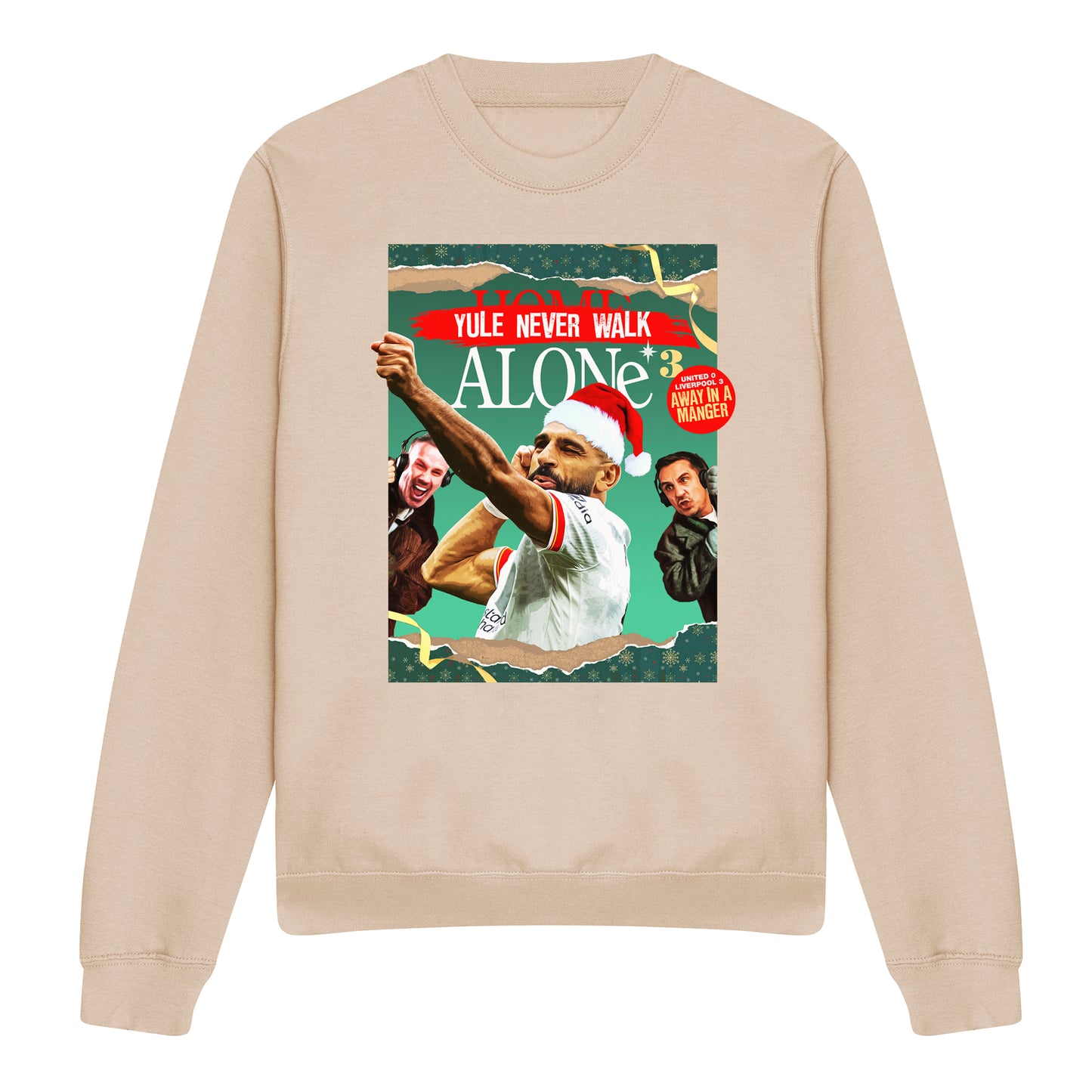 Yule Never Walk Alone Xmas Sweatshirt