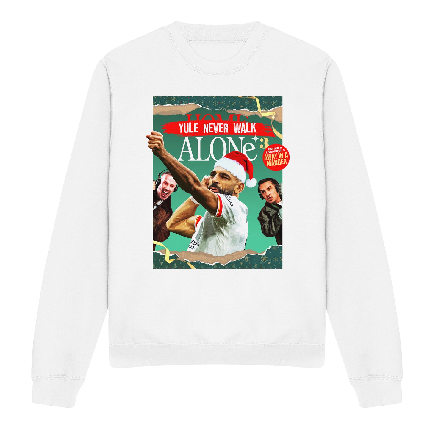 Yule Never Walk Alone Xmas Sweatshirt